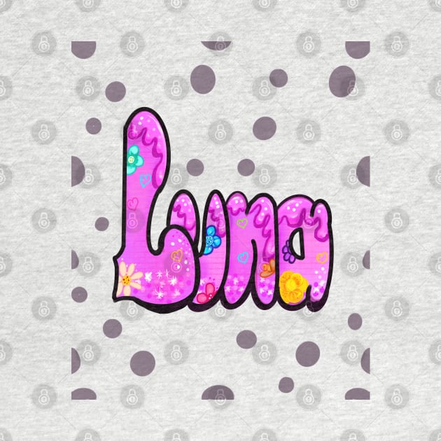 Luna - Flowers and dots Name Luna by Artonmytee